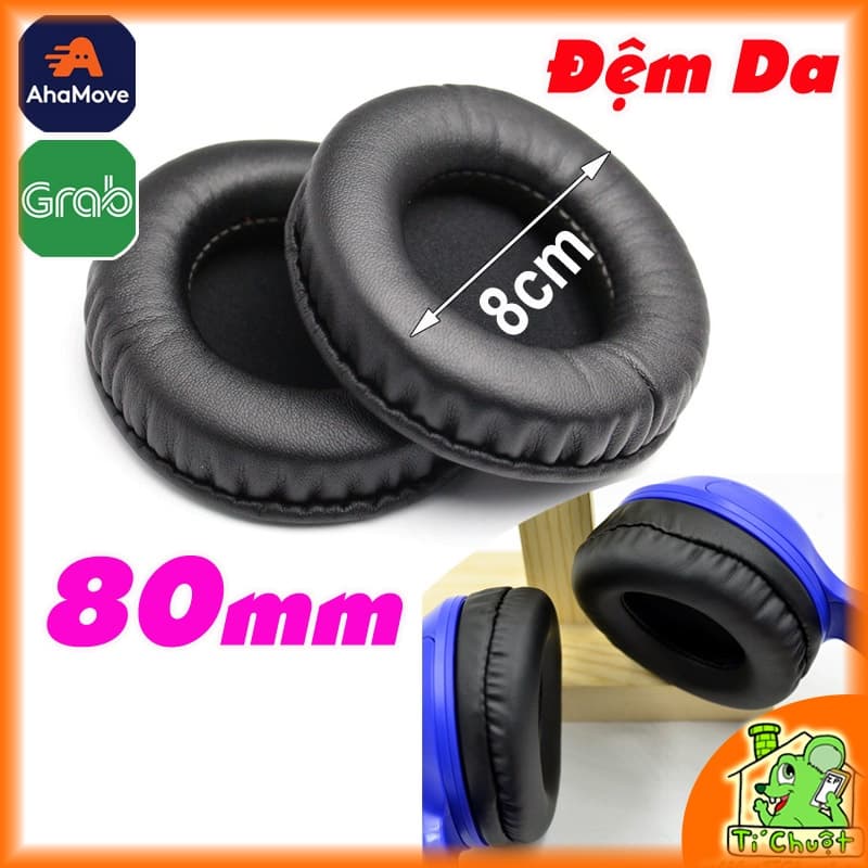 [1 Cặp] Đệm Da Mút Bọc Tai Nghe Tròn 80mm 8cm Headphones Chụp tai 80 mm 8 cm Dày 2cm