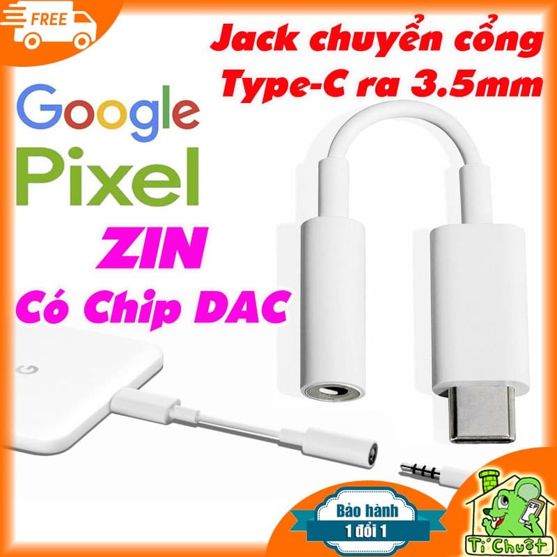 [Có Chip DAC ZIN] Jack Chuyển Cổng Type-C ra 3.5mm Tai Nghe 3ly5 Chính Hãng Google Pixel, Nghe TO-ẤM Cho Mọi Máy ANDROID