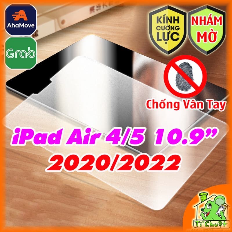 [Nhám Chống Vân Tay] Kính CL iPad Air 4/5 10.9" 2020/2022 Cường Lực Matte Mờ Chống Chói