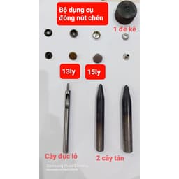 Bộ dụng cụ đóng nút bấm 4 thành phần (nút lò xo,nút chén,nút bấm quần jean, nút áo gió,túi ví) Cây đục lỗ cây đóng đế kê 5