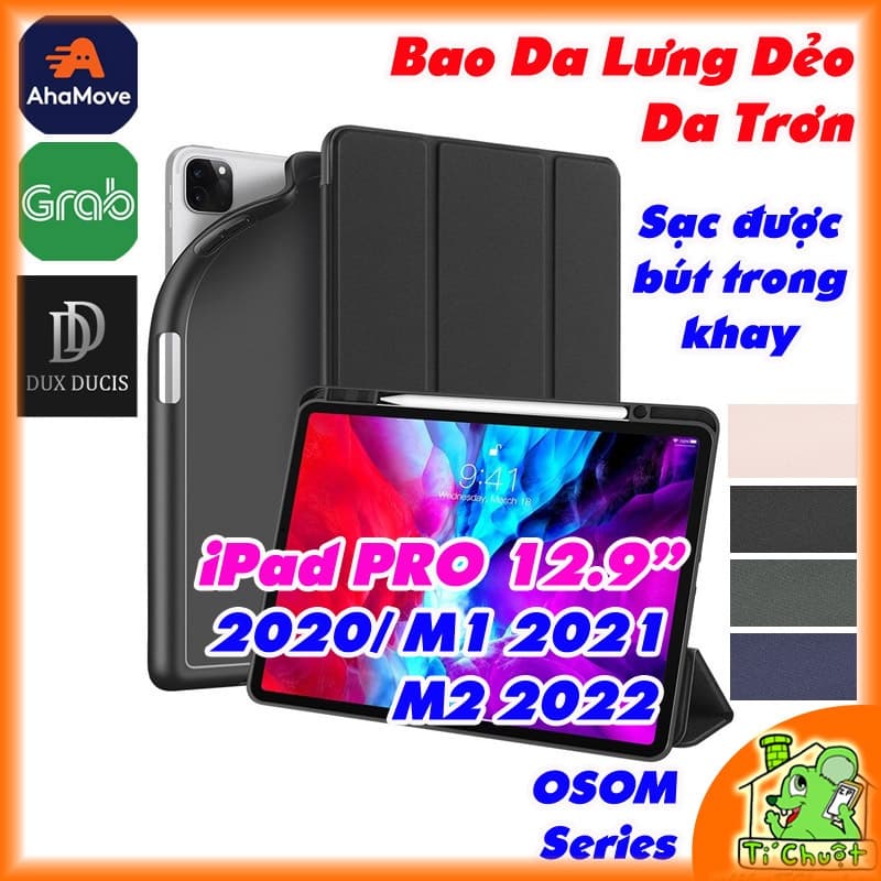 [Chính Hiệu DUX DUCIS] Bao Da iPad PRO 12.9" 2020/ M1 2021/ M2 2022 OSOM Series Khay Dẻo Da PU Trơn Có Khay Bút