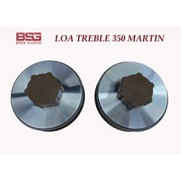 LOA TREBLE KÈN 350 MARTIN - HÀNG NHẬP CHINA - 1 CHIẾC - KÈM TỤ 5