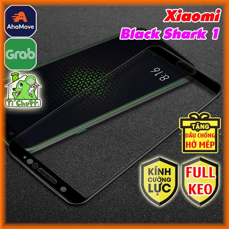 [FULL KEO] Kính CL Black Shark 1 2018 Cường Lực 9H 2.5D FULL Màn
