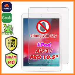 [Nhám Chống Vân Tay] Kính CL iPad Air 3 10.5 2019/ Pro 10.5" 2017 Cường Lực Matte Mờ Chống Chói 1