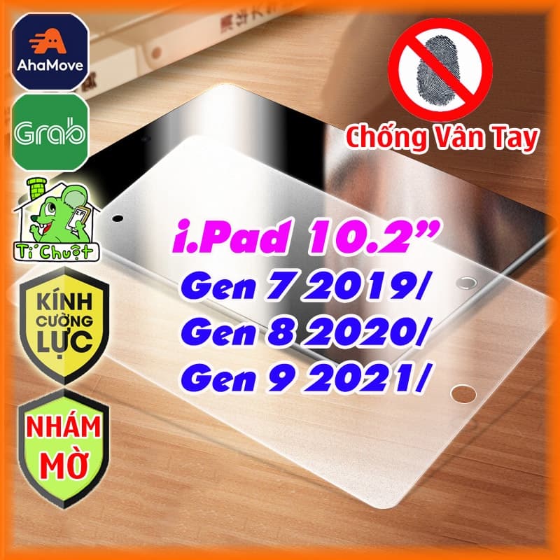 [Nhám Chống Vân Tay] Kính CL iPad 10.2" Gen 7/8/9 2021 Cường Lực Matte Mờ Chống Chói