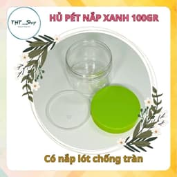 COMBO 60 HỦ PÉT NẮP XANH 100GR, CÓ NẮP LÓT CHỐNG TRÀN 2