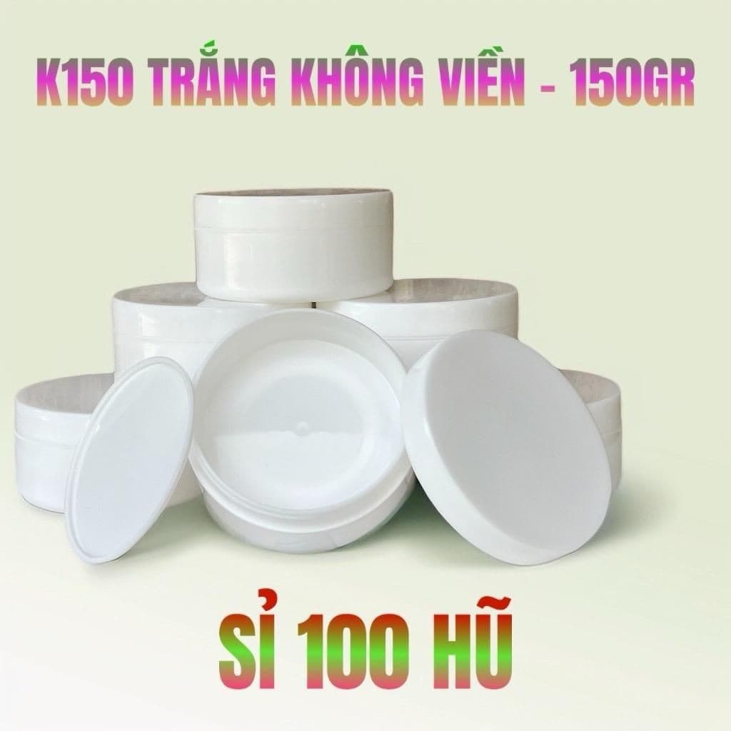 Giá Sỉ 100 Hủ K150 Trắng Không Viền - 150gr - kích thước 10x5cm - Có nắp lót chống tràn