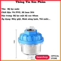 Bộ lọc nước GEARSHOP đa năng lọc và loại bỏ cặn bẩn, tạp chất chịu nhiệt độ cao lõi bằng thép không gỉ 6