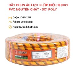 Dây phun xịt áp lực cao chính hãng tocky 8.5 mm x 14mm 3 lớp chất liệu nhựa pvc, áp lực tối đa 150bar, dài 10m, 15m, 20m 8