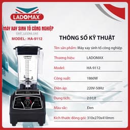 Máy xay sinh tố công nghiệp 1860W Ladomax HA-9112 xay đá, rau má, sinh tố chuyên quán, moto 9535, bảo hành 2 nămd 2