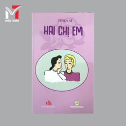 Sách thiếu nhi - Hai chị em - Tủ sách hồng - Tác giả: Thiện Sĩ 1