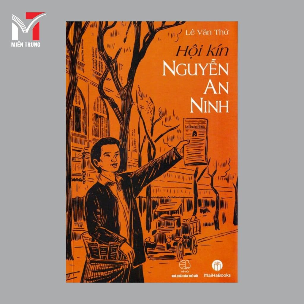 Sách - Hội kín Nguyễn An Ninh - Tác giả: Lê Văn Thử