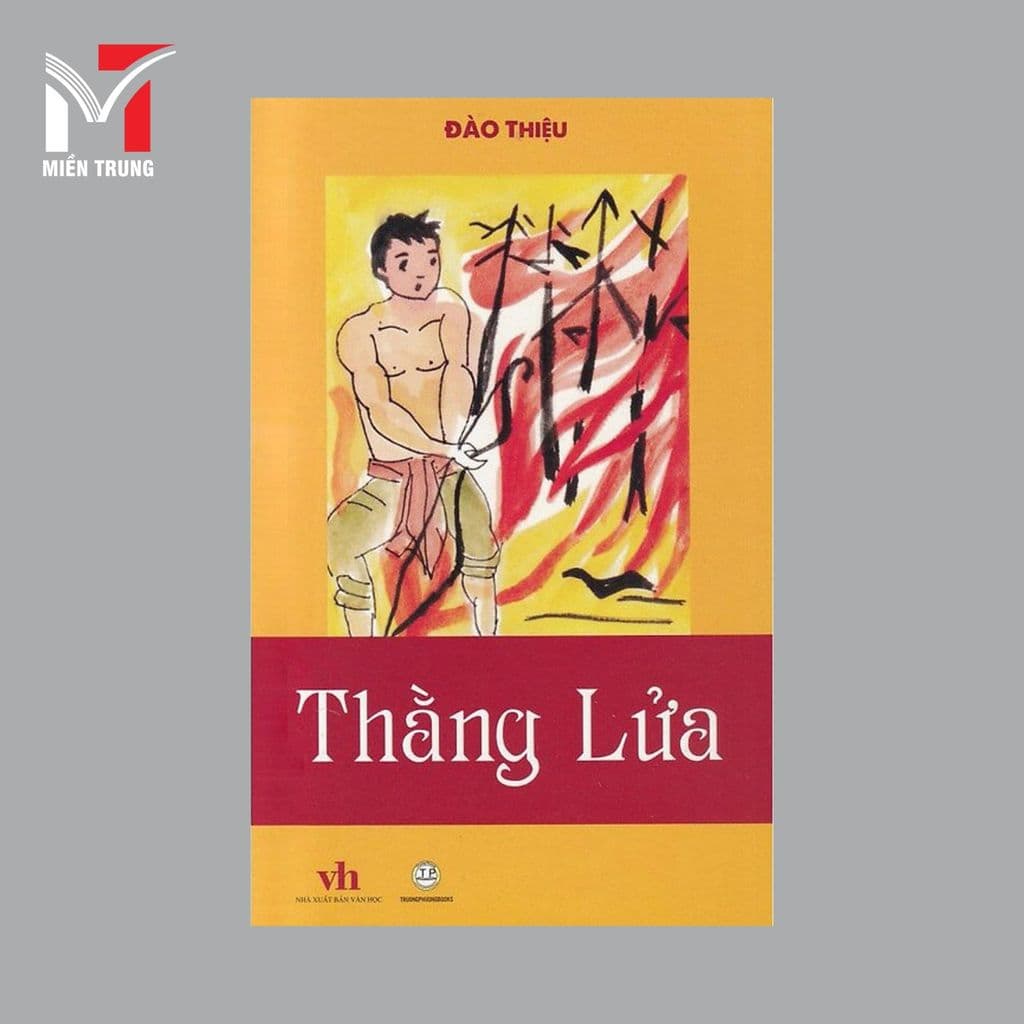 Sách thiếu nhi - Thằng lửa