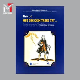 Sách - Thà có một con chim trong tay - Tác giả: Benjamin Franklin 1