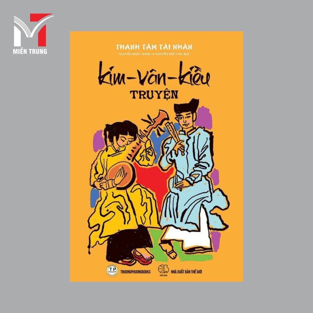 Kim - Vân - Kiều Truyện (bìa mềm)_NXB Thế Giới