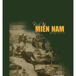 Sách - Kinh tế miền Nam thời kỳ 1955-1975 (bìa cứng) - Tác giả: Đặng Phong 2