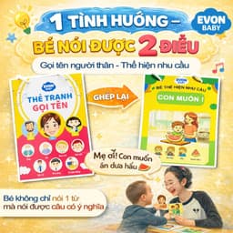 Thẻ Flash EVON BABY dạy bé tập nói - GỌI TÊN NGƯỜI THÂN – THỂ HIỆN NHU CẦU 1