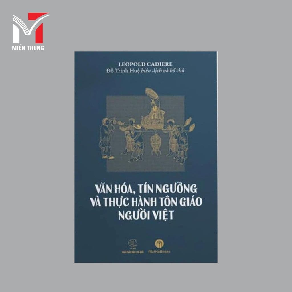 Sách - Văn hóa, tín ngưỡng và thực hành tôn giáo người Việt (Đỗ Trinh Huệ dịch)