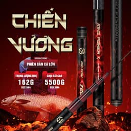 Cần câu tay Chiến Vương săn hàng bản Cá Lớn 28.19i đọt ngọn 1.4mm tải tĩnh 5.500g hàng chính hãng 1