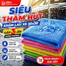 COMBO 10 - 20 KHĂN LAU XE ĐA NĂNG 30X30 SIÊU THẤM HÚT – KHĂN COTTON LAU Ô TÔ XE MÁY, KHÔNG XƠ KHÔNG TRẦY 1