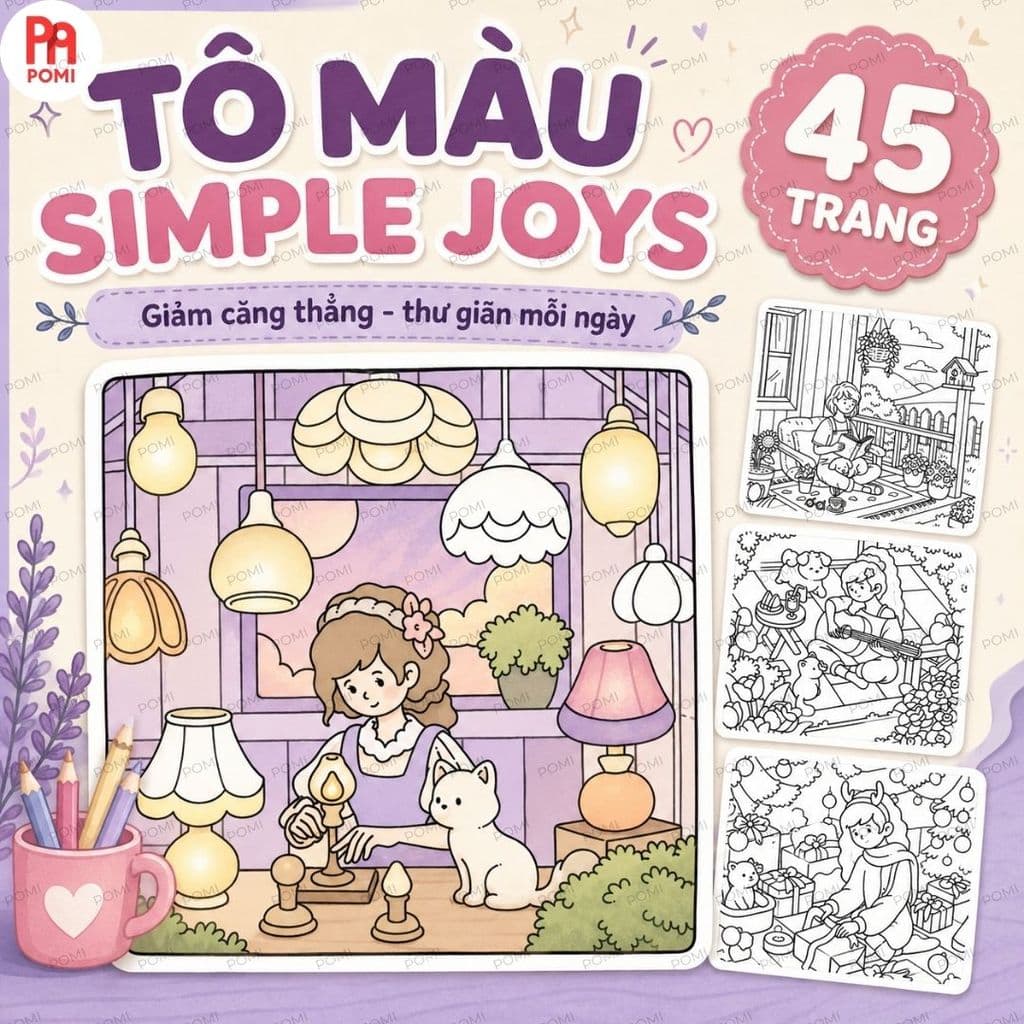 Bộ 45 Trang Tranh Tô Màu Simple Joys - Tranh Tô Màu Thư Giãn Giảm Stress Cho Người Lớn - POMI