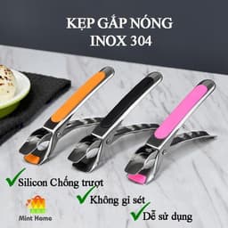 [ DEAL SỐC ] Kẹp Gắp Đồ Nóng Inox 304 Không Bỏng Không Gỉ Silicon Chống Trượt, Gắp Chén Dĩa Nồi Chiên 2