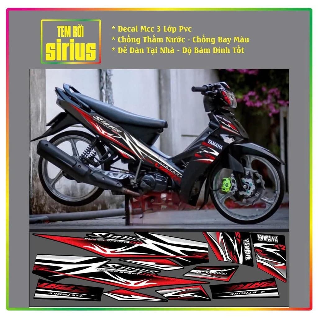 Tem Rời Sirius Tem Xe Sirius Chế Đẹp Phối Đủ màu Decal pvc 3 lớp
