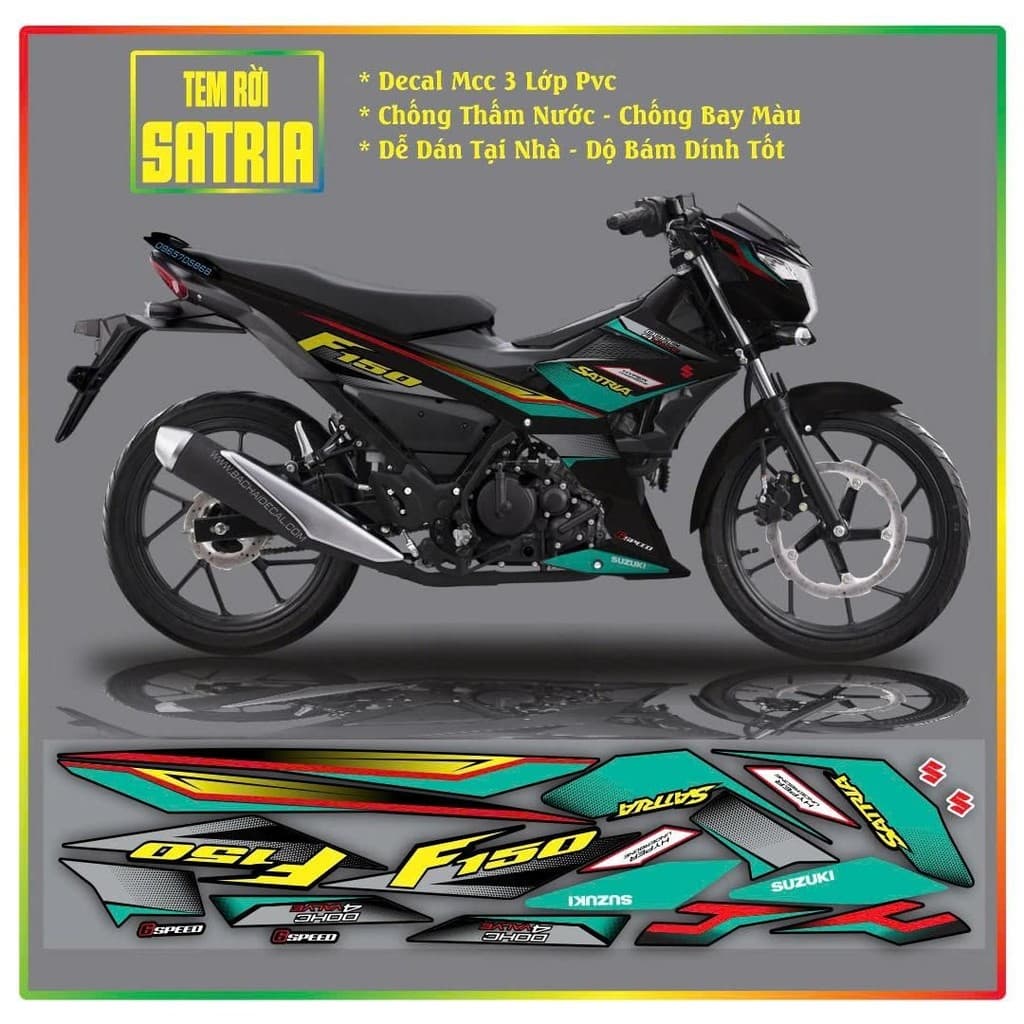 TEM XE SATRIA F150 TEM RỜI ĐỦ MÀU MẪU MỚI HÓT DECAL PVC 3 LỚP