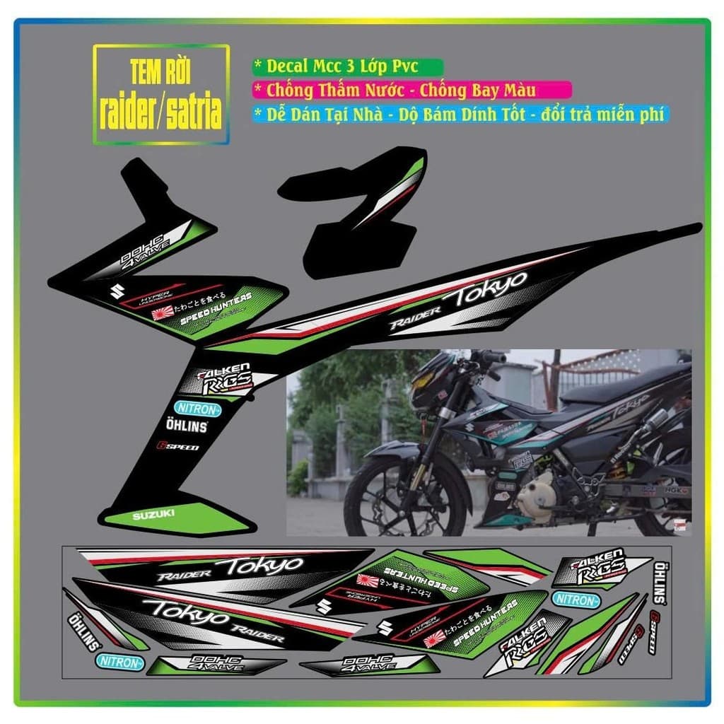 TEM RỜI XE SATRIA RAIDER F150 TOKYO HÓT ĐẸP PHỐI ĐỦ MÀU
