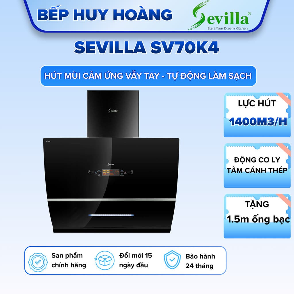 Máy hút mùi SEVILLA 70K4 | Công nghệ tự động làm sạch | Bảo hành 2 năm