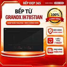 Bếp từ đôi GRANDX IH785TITAN | Nhập khẩu Malaysia | Công suất 6000W | Bảo hành 4 năm 1
