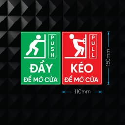Decal Dán Cửa "Đẩy - Kéo" (Push - Pull) Chống Thấm Nước - Biển Báo Chỉ Dẫn Ra Vào Tiện Lợi, Chuyên Nghiệp 3