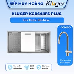Chậu rửa bát Kluger KG8644FS Plus | Hàng chính hãng 1