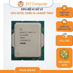 [NEW FULL VAT] CHIP XỬ LÝ CPU INTEL CORE  I5-14400F TRAY - BẢO HÀNH 3 NĂM 1