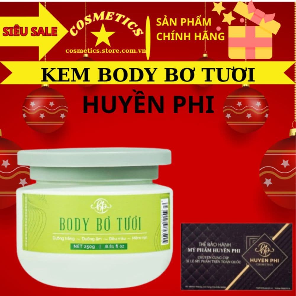 KEM BODY BƠ TƯƠI HUYỀN PHI Dưỡng trắng mịn da da từ sâu bên trong An Toàn tuyệt đối