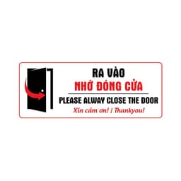 Decal Nhắc Nhở Đóng Cửa, Sticker Trang Trí Dán Cửa, Kính, Tường, Gỗ - Chống Nước, Thẩm Mỹ Cao. 6
