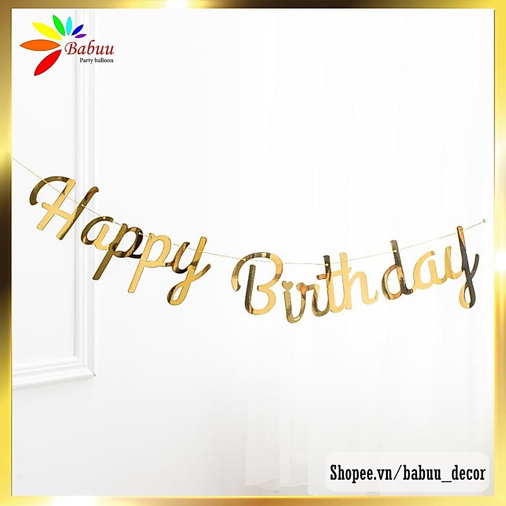 Dây chữ HAPPY BIRTHDAY ép kim trang trí sinh nhật