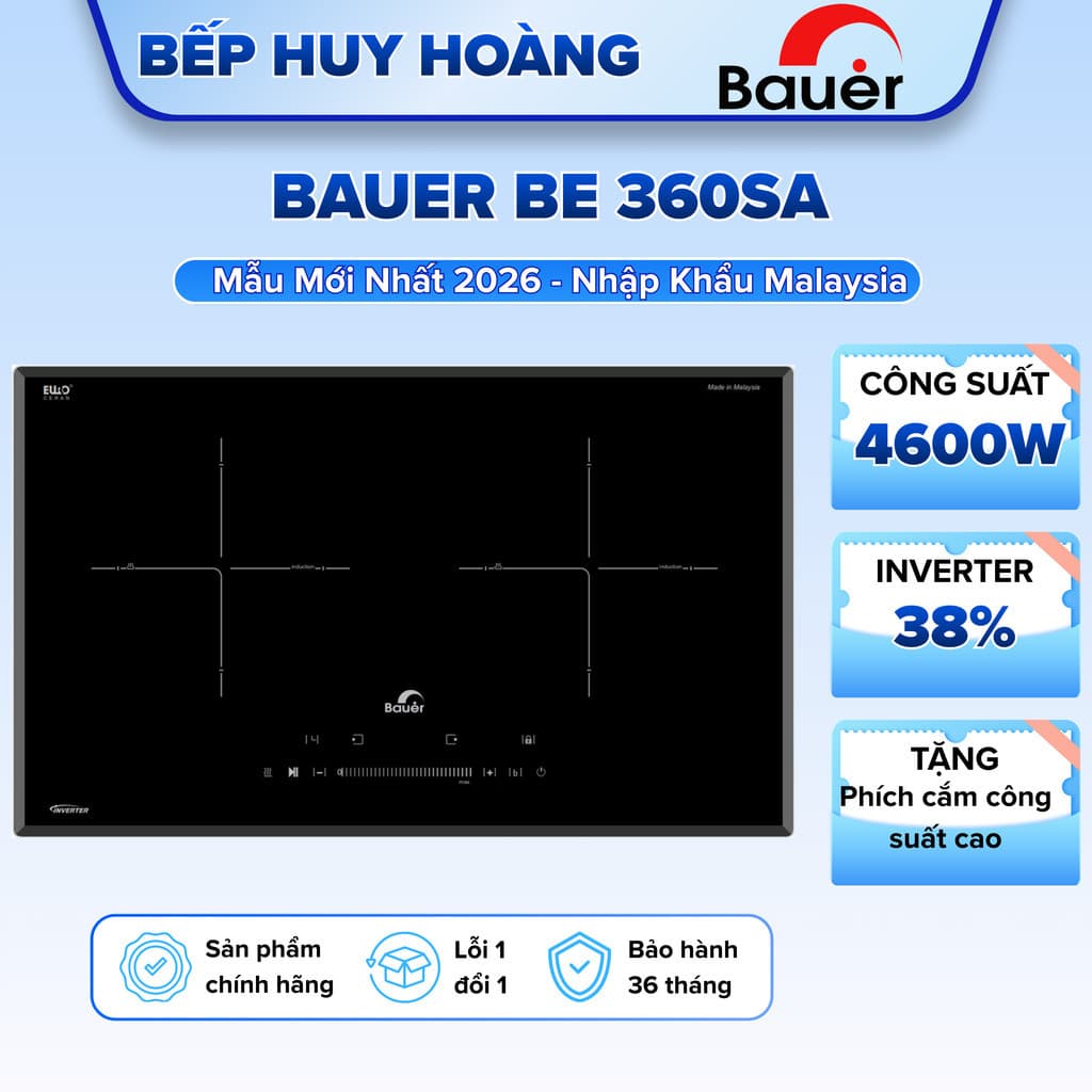 Bếp từ đôi Bauer 360SA - Nhập khẩu nguyên chiếc Malaysia - Kích thước 600 - Bảo hành chính hãng 3 năm