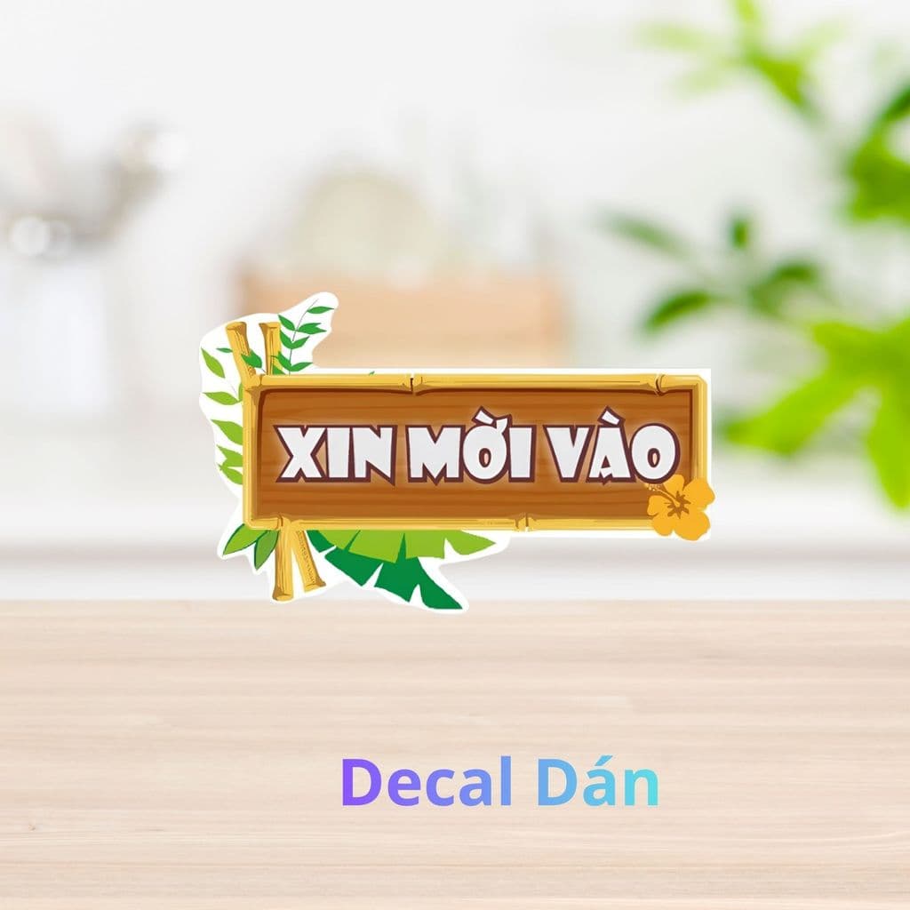 [Hỏa Tốc] Decal Dán "Xin Mời Vào" Thiết Kế Khung Tre Độc Đáo, Chống Thấm Nước, Bền Đẹp
