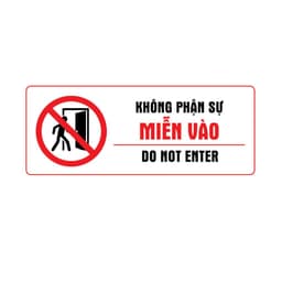 [Hỏa Tốc] Decal Dán  "Không Phận Sự Miễn Vào - Do Not Enter" Chống Thấm Nước, Bền Đẹp 6