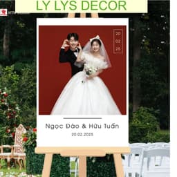 Bảng welcome đám cưới thiết kế theo yêu cầu, bảng tên cổng cưới và bảng chào Wedding LY LYS DECOR. 9