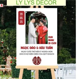 Bảng welcome đám cưới thiết kế theo yêu cầu, bảng tên cổng cưới và bảng chào Wedding LY LYS DECOR. 7