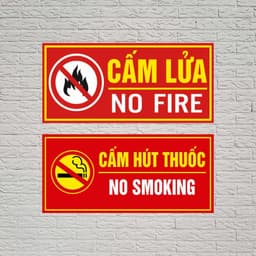 [Hỏa Tốc] Biển Báo Cấm Lửa & Cấm Hút Thuốc - Giải Pháp Cảnh Báo An Toàn Chuyên Nghiệp 2