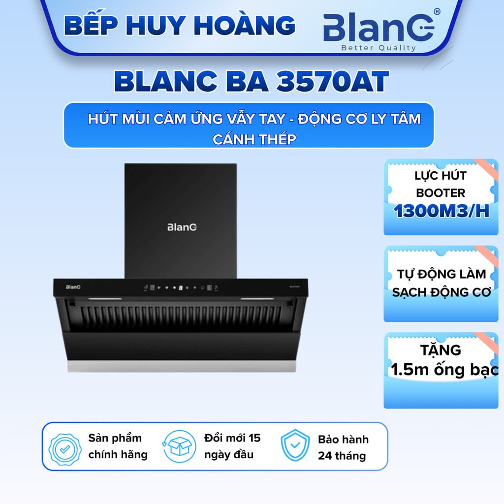 Máy Hút Mùi Tự Động Làm Sạch BLANC BA 3570AT