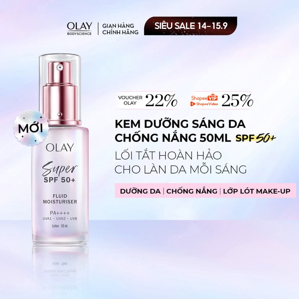 [KOL] [MỚI] Kem Dưỡng Da Chống Nắng Mỏng Nhẹ OLAY SUPER SPF 50+ | PA++++ Chai 50ML