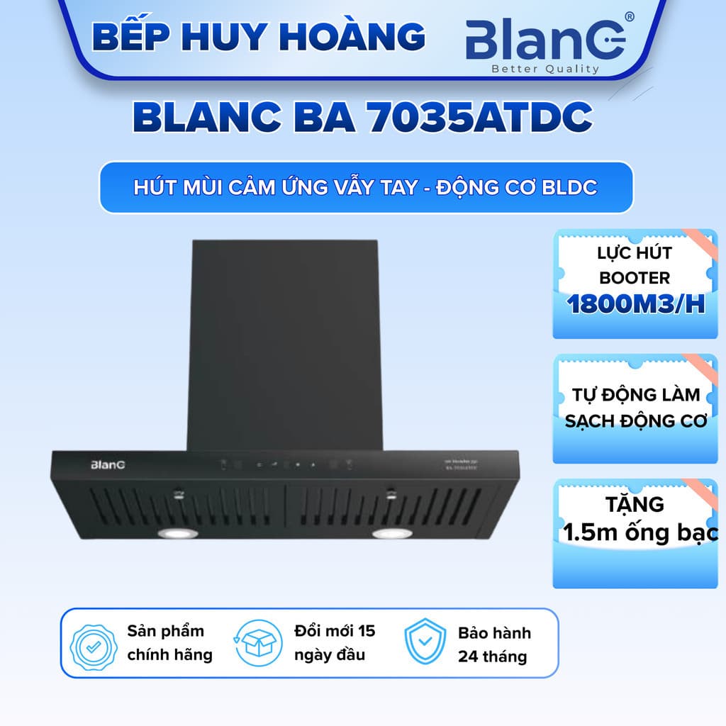 Máy Hút Mùi Tự Động Làm Sạch BLANC BA 7035ATDC