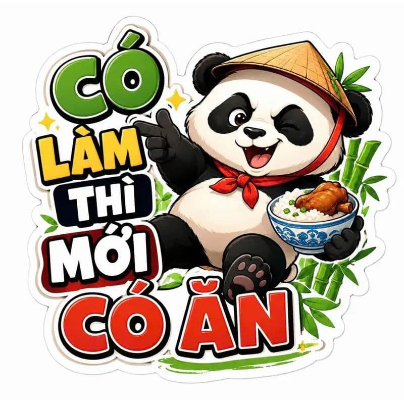 Decal dán xe gấu trúc CÓ LÀM MỚI CÓ ĂN siêu dễ thương.