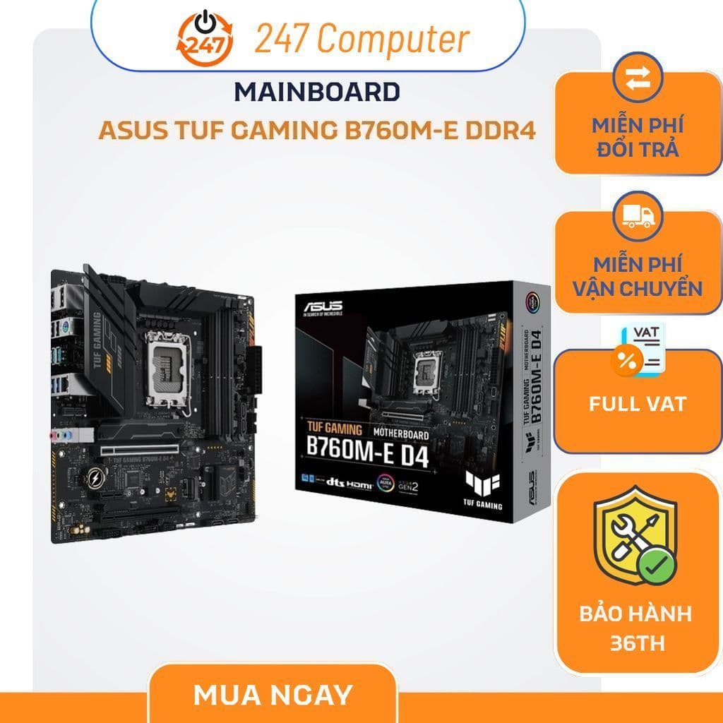 [NEW FULL VAT] MAINBOARD Asus TUF Gaming B760M-E DDR4 - CHÍNH HÃNG BẢO HÀNH 3 NĂM