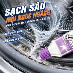 Nước Tẩy Rửa Máy Giặt / Bột Tẩy Cặn Và Khử Mùi Lồng Giặt 3 Trong 1 / Nhẹ Nhàng Với Máy / Không Cần Tháo Rời Hoặc Xả Lại 6