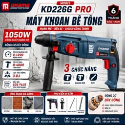 Máy Khoan Bê Tông Drama KD226G PRO, Công Suất  1050W, 3 Chức Năng, SDS Plus,Chuẩn Dây Đồng 100% Bảo Hành 6 Tháng 1